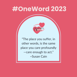"The place you suffer, in other words, is the same place you care profoundly-care enough to act."